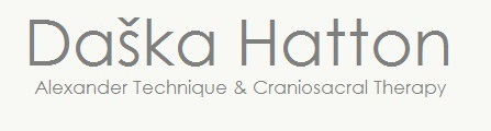 Da?ka Hatton Alexander Technique or Craniosacral Therapy