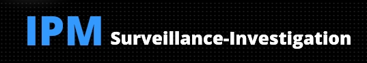 IPM Surveillance and Investigation
